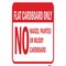 Signmission Safety Sign, 12 in Height, Aluminum, 18 in Length, 25191 A-1218-25191 - alternate 1